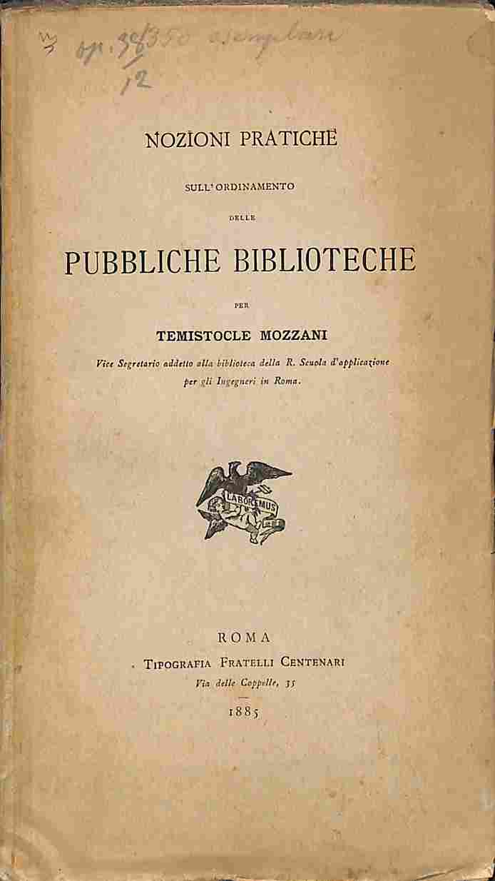 Nozioni pratiche sull'ordinamento delle pubbliche biblioteche